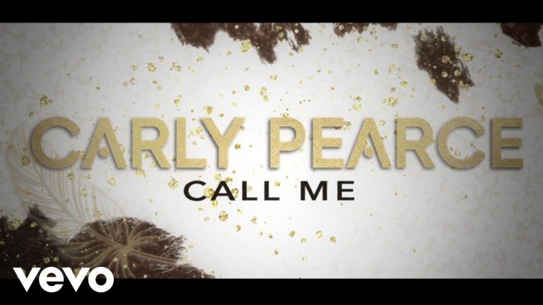 Carly Pearce – Call Me (Lyric Video)